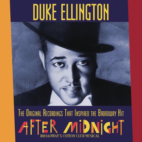 The Original Recordings That Inspired the Broadway Hit “After Midnight”
