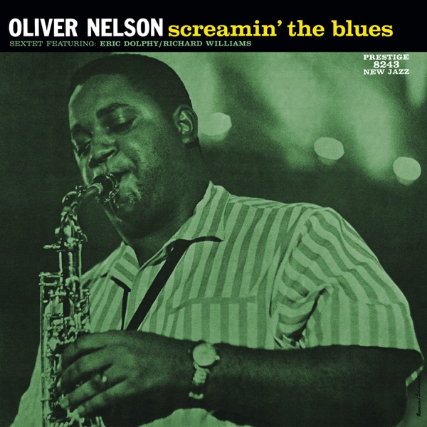 Screamin’ the Blues (Rudy Van Gelder Remaster) [feat. Eric Dolphy & Richard Williams]