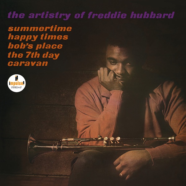 The Artistry of Freddie Hubbard