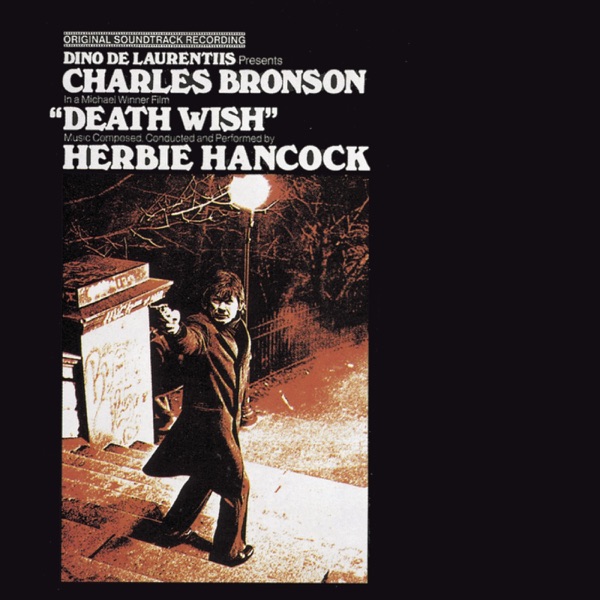 Death Wish (Original Soundtrack Recording)