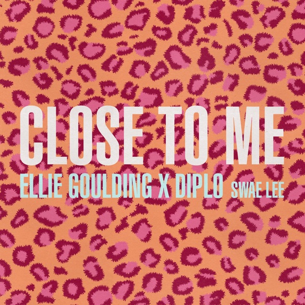 Close to Me – Single