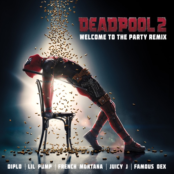 Welcome to the Party (feat. Lil Pump, Juicy J, Famous Dex & French Montana) [Remix] – Single