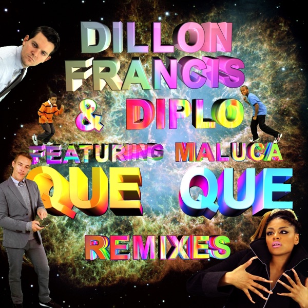 Que Que Remixes (feat. Maluca) – EP