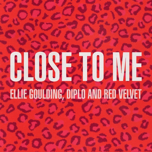 Close to Me (Red Velvet Remix) – Single