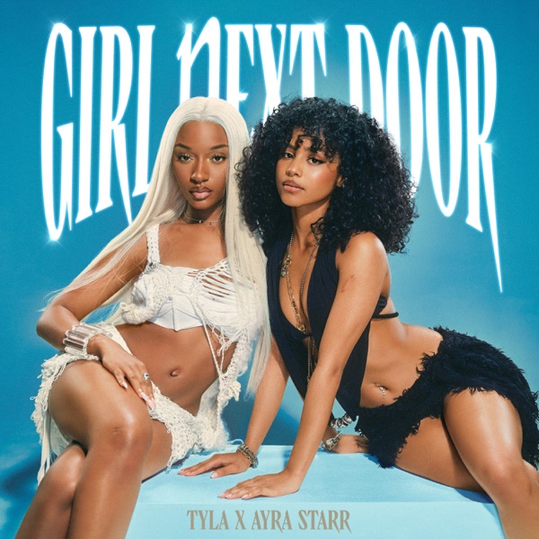 Girl Next Door (feat. Ayra Starr) – Single