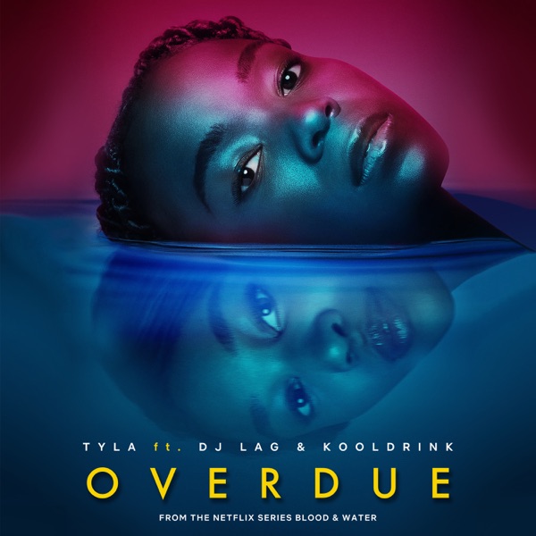 Overdue (feat. DJ Lag & Kooldrink) – Single