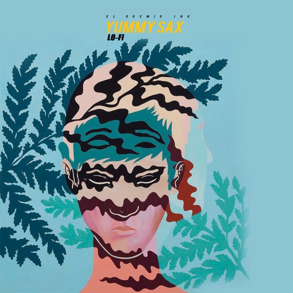 Yummy Sax (Lo-Fi) – EP