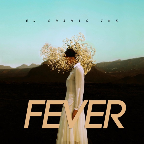 Fever – EP