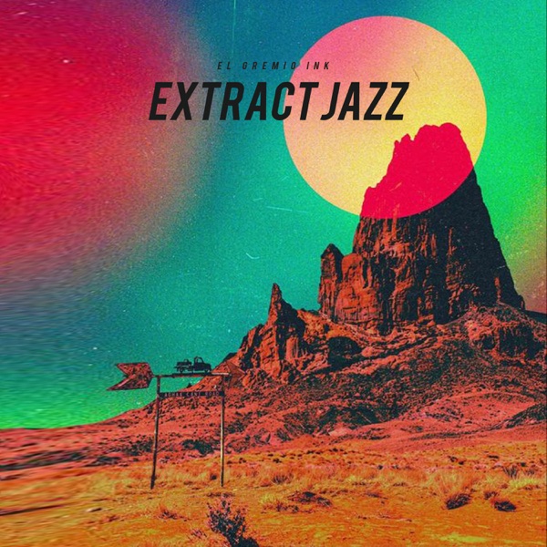 Extract Jazz – EP