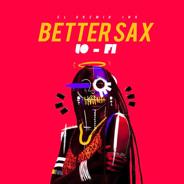 Better Sax (Lo-Fi) – EP