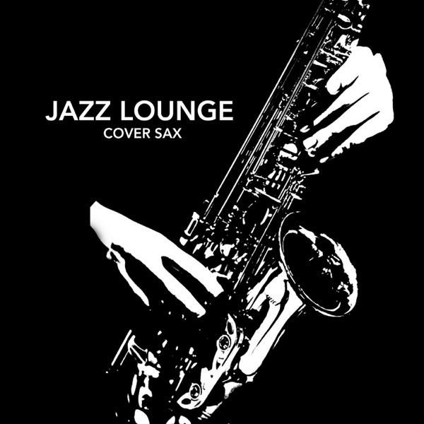 Jazz Lounge (Cover Sax) – Single