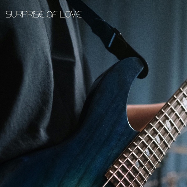 Surprise Of Love – EP