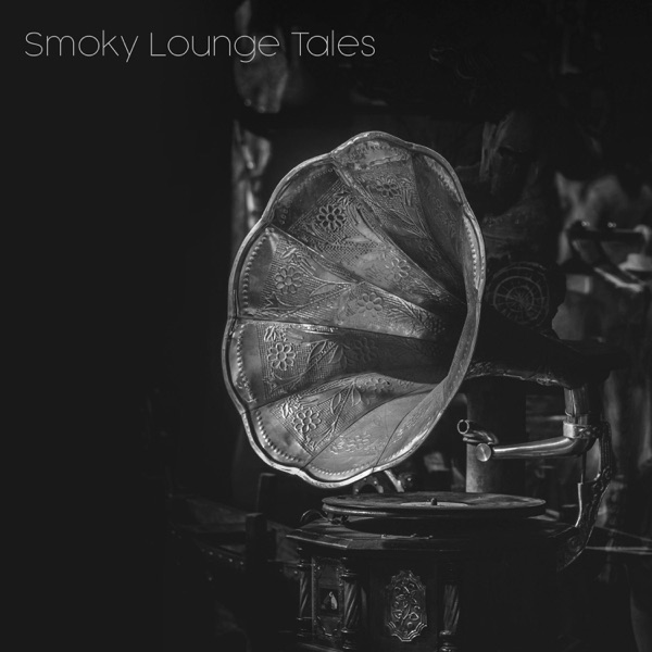 Smoky Lounge Tales – EP