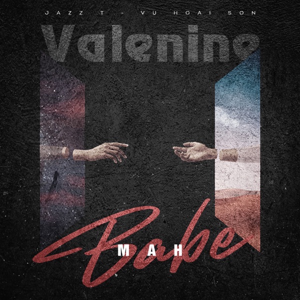 Mah Babe (feat. Vũ Hoài Sơn) – Single