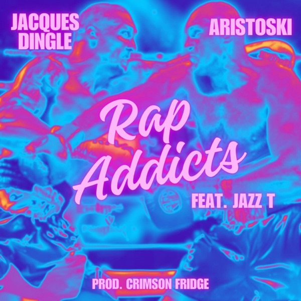 Rap Addicts (feat. Jazz T) – Single