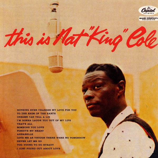 This Is Nat “King” Cole