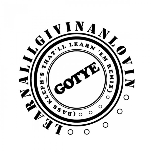 Learnalilgivinanlovin – Single