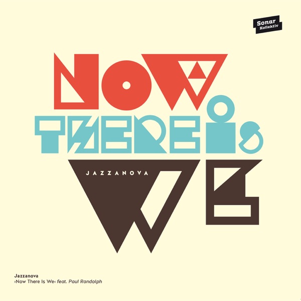 Now There Is We – Single
