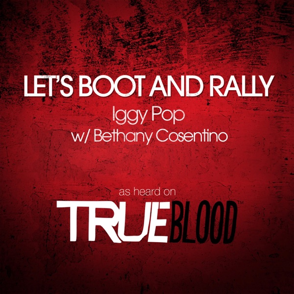Let’s Boot and Rally (with Bethany Cosentino) – Single