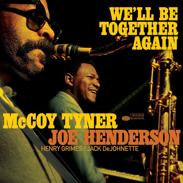 We’ll Be Together Again (Live) [feat. Henry Grimes & Jack DeJohnette] – EP