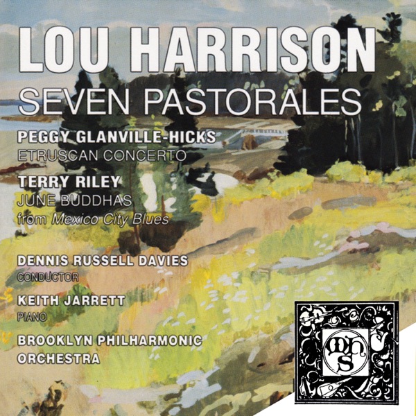 Lou Harrison: Seven Pastorales
