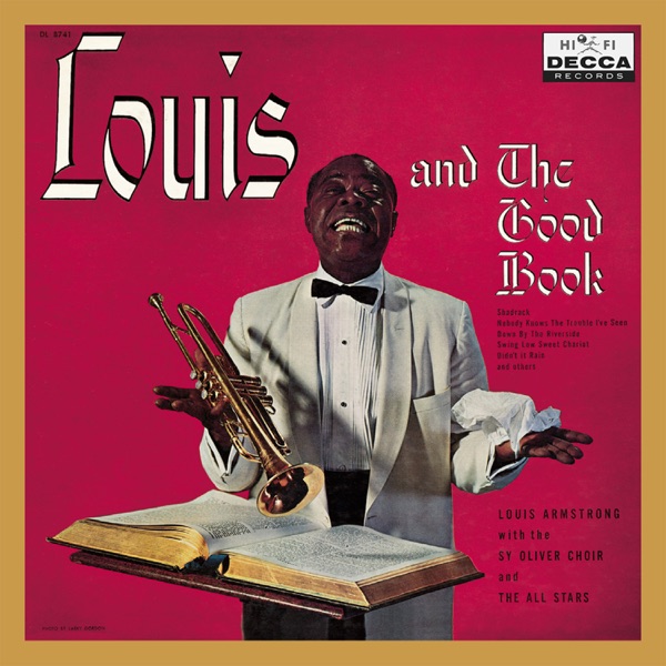 Louis And The Good Book (Expanded Edition) [feat. Sy Oliver Choir & The All Stars]