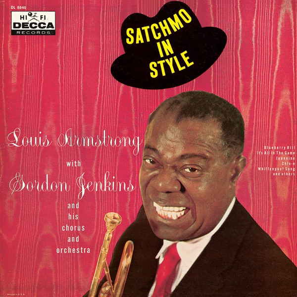 Satchmo in Style (Bonus Track) [with Gordon Jenkins]