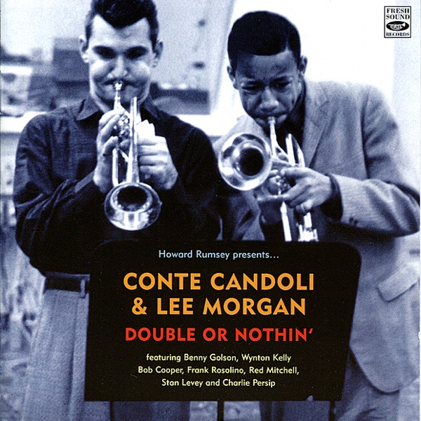 Double or Nothin’ (feat. Benny Golson, Wynton Kelly, Bob Cooper, Frank Rosolino, Red Mitchell, Stan Levey & Charlie Persip)