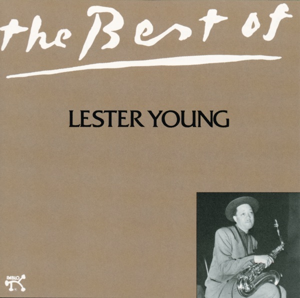 The Best of Lester Young