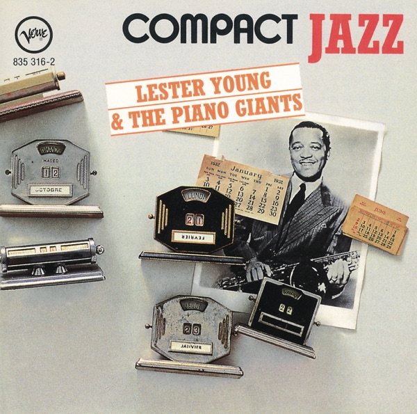 Compact Jazz: Lester Young & The Piano Giants