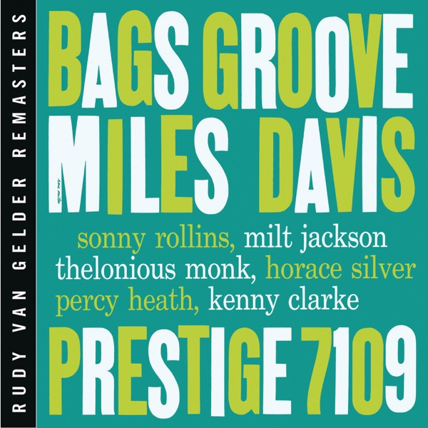Bags’ Groove (Remastered)