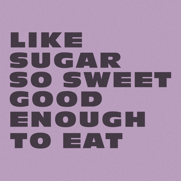 Like Sugar – Single