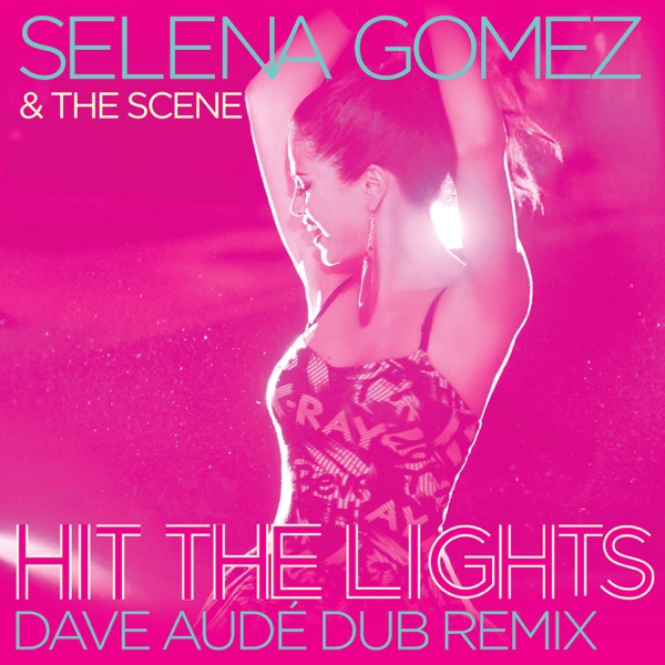 Hit the Lights (Dave Audé Dub Remix) – Single