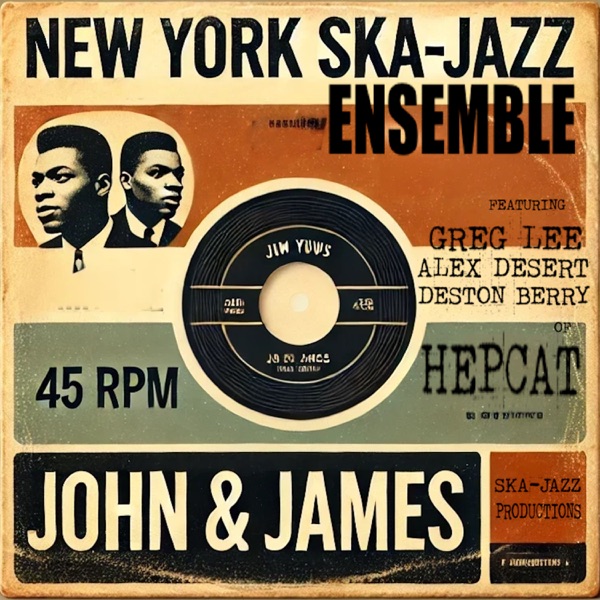 John & James (feat. Deston Berry) – Single