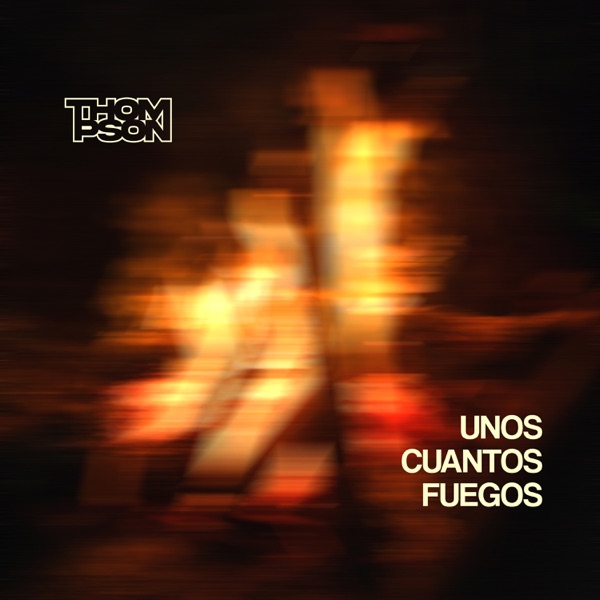 Unos Cuantos Fuegos – EP