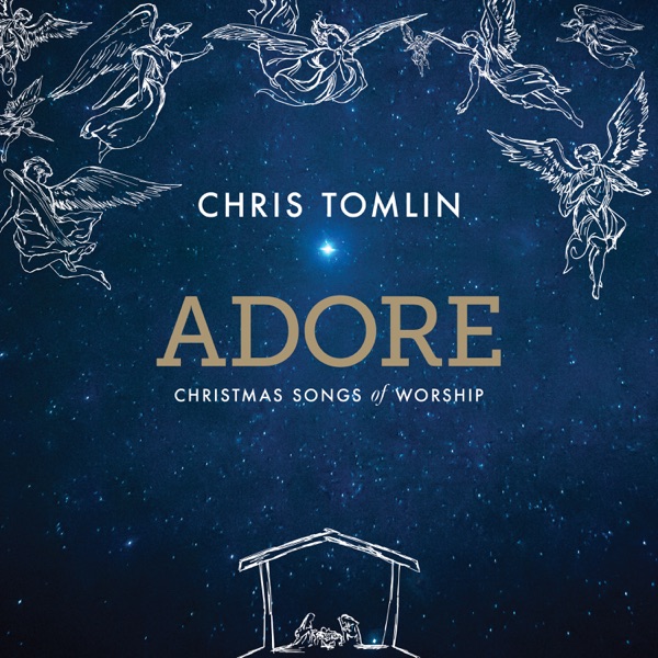 Adore: Christmas Songs of Worship (Deluxe Edition / Live)