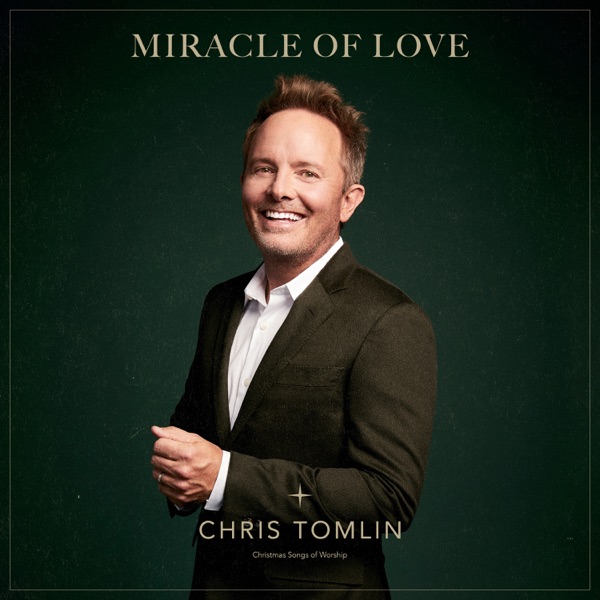 Miracle Of Love: Christmas Songs of Worship