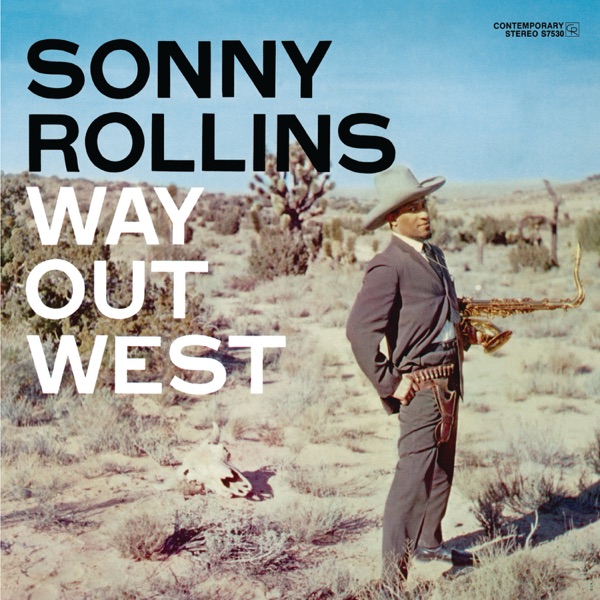 Way Out West (Remastered)