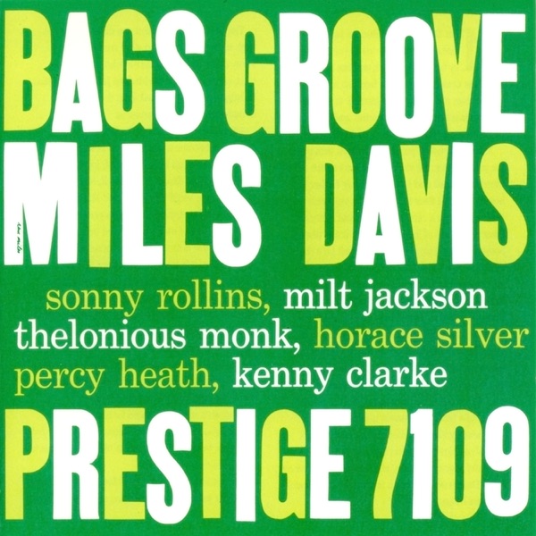 Bags’ Groove (Rudy Van Gelder 2008 Remaster) [feat. Sonny Rollins, Milt Jackson, Thelonious Monk, Horace Silver, Percy Heath & Kenny Clarke]