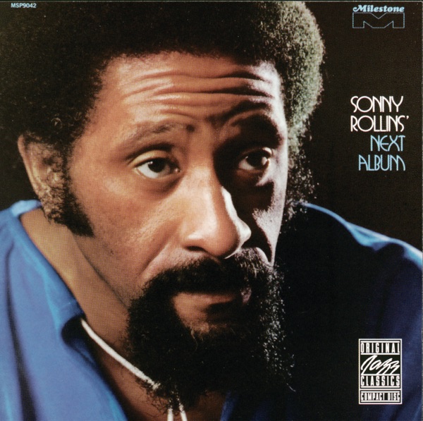Sonny Rollins’ Next Album
