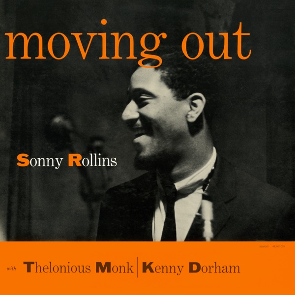 Moving Out (feat. Kenny Dorham & Thelonious Monk)