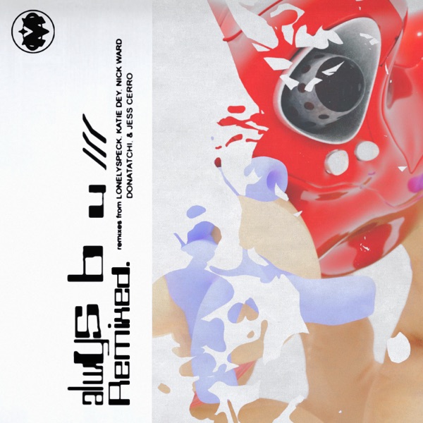 alwys b u /// remixed – EP