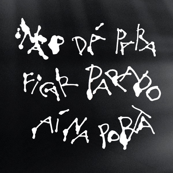 Não Dá Para Ficar Parado Aí na Porta (feat. David Byrne) – Single