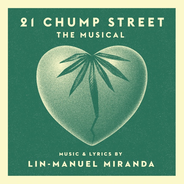 21 Chump Street: The Musical – EP