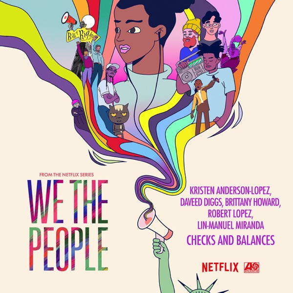 Checks and Balances (from the Netflix Series “We The People”) – Single