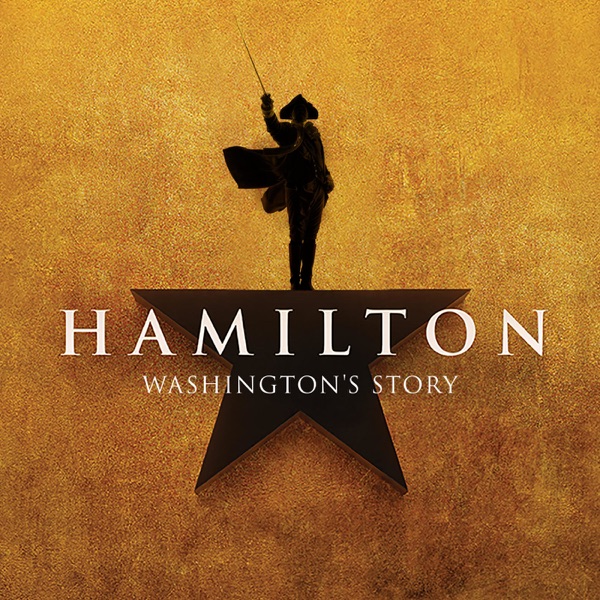 Hamilton: Washington’s Story – EP