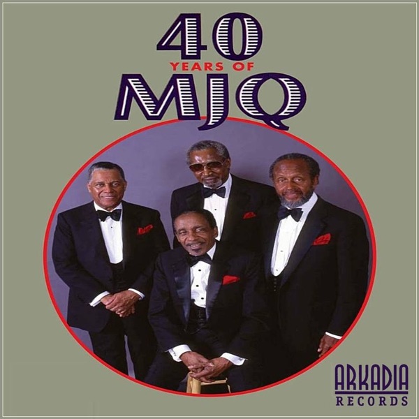 40 Years of MJQ