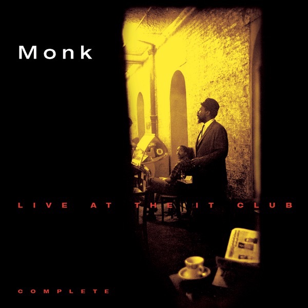 Thelonious Monk Live At the It Club – Complete