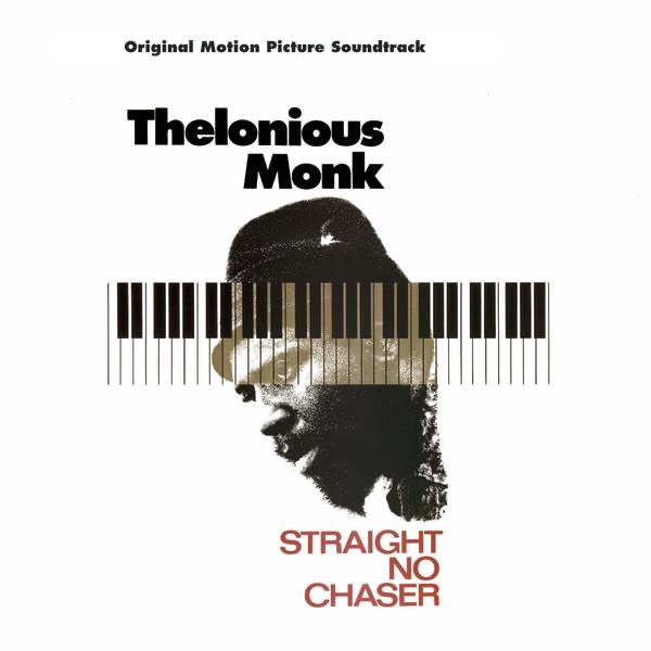 Straight No Chaser (Original Motion Picture Soundtrack)