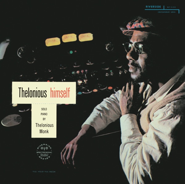 Thelonious Himself (Keepnews Collection)
